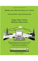 Baseline Water Quality Data Inventory and Analysis: Organ Pipe Cactus National Monument