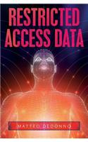 Restricted Access Data