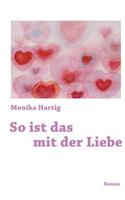 So ist das mit der Liebe: (German)