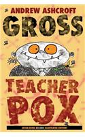 Gross Teacherpox