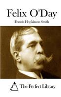 Felix O'Day: (English)