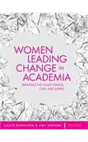Women Leading Change in Academia