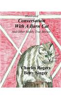 Illustrated Conversation With A Barn Cat