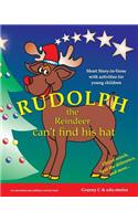 Rudolph the Reindeer Can't Find His Hat