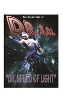 The Adventures of DR. S.O.L.