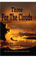 Three For The Clouds