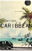 Frontiers of the Caribbean