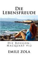 Die Lebensfreude: Die Rougon-Macquart #12(German)