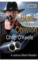 Blast to Oblivion