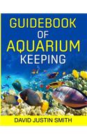Guidebook of Aquarium Keeping