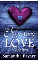 The Mystery of Love Collection