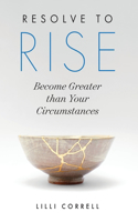 Resolve to Rise