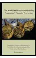 Muslim's handbook to understanding the Islamic Economic System