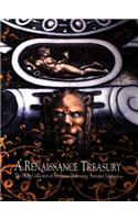 Renaissance Treasury, A:the Flagg Collection of European Decorative Arts & Sculpture