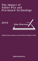 Impact of Tablet PCs and Pen-Based Technology on Education