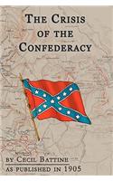 The Crisis of the Confederacy
