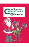 Night Before Christmas in the Military