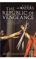 The Republic of Vengeance