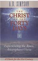CHRIST OF THE FORTY DAYS THE