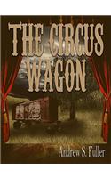 The Circus Wagon