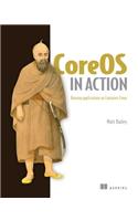 Coreos in Action