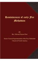 Reminiscences of Early Free Methodism
