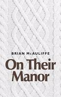 On Their Manor