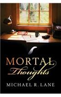 Mortal Thoughts