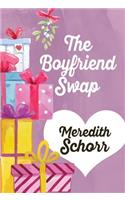 The Boyfriend Swap
