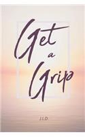 Get a Grip