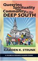 Queering Spirituality and Community in the Deep South