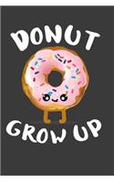 Donut Grow Up