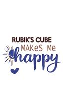 Rubik's Cube Makes Me Happy Rubik's Cube Lovers Rubik's Cube OBSESSION Notebook A beautiful