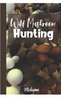 Wild Mushroom Hunting Michigan