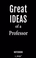 Notebook for Professors / Professor: awesome handy Note Book [120 blank lined ruled pages]