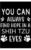 You can always find Hope in a Shih Tzu eyes