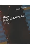 Java Programming Vol I