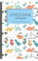 Our NICU Journal: 120 Lined Pages - 6 x 9 (Diary, Notebook, Composition Book, Writing Pad) - Neonatal Intensive Care Unit Mindfulness and Gratitude Journal For Parent