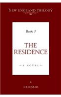 New England Trilogy Book 3 the Residence