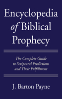 Encyclopedia of Biblical Prophecy