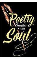 Poetry Ignites The Soul