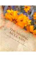 Missing Moccasin