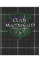 Clan MacDonald: Scottish Tartan Family Crest - Blank Lined Composition Notebook with Soft Matte Cover