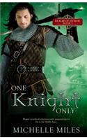 One Knight Only: (1 Realm of Honor)