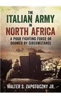 The Italian Army In North Africa