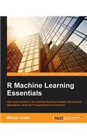 R Machine Learning Essentials