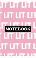 Notebook: Lit Typography Meme Pattern