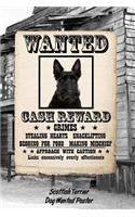Scottish Terrier Dog Wanted Poster: Weekly Planner Notebook 365 Daily - 52 Week Journal 120 Pages 6x9