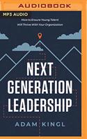 Next Generation Leadership