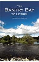 From Bantry Bay to Leitrim
